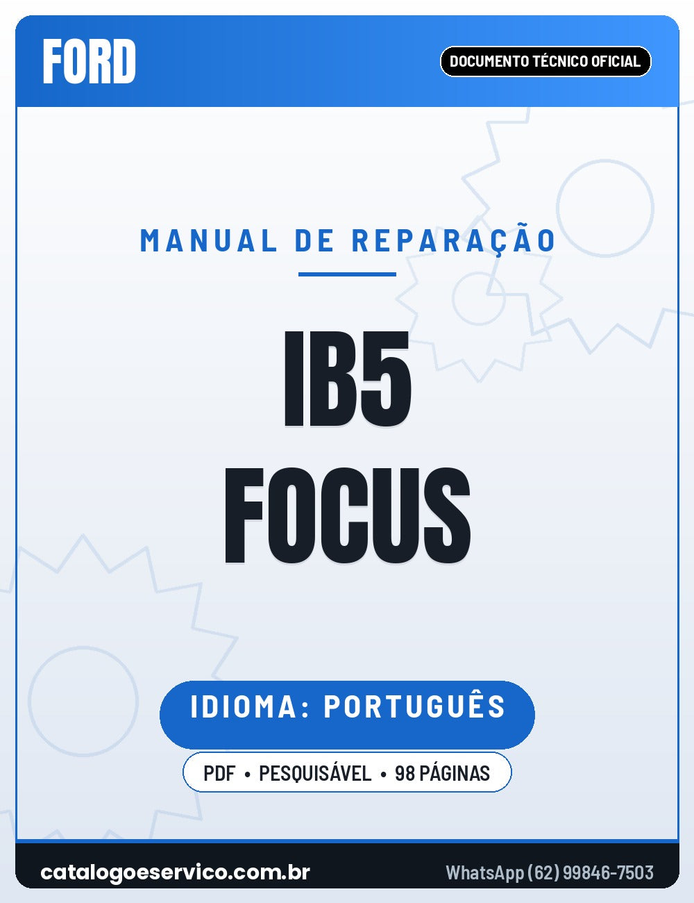 Capa — Manual de Reparação Caixa de Câmbio Manual Ford iB5 Focus Fiesta Ka