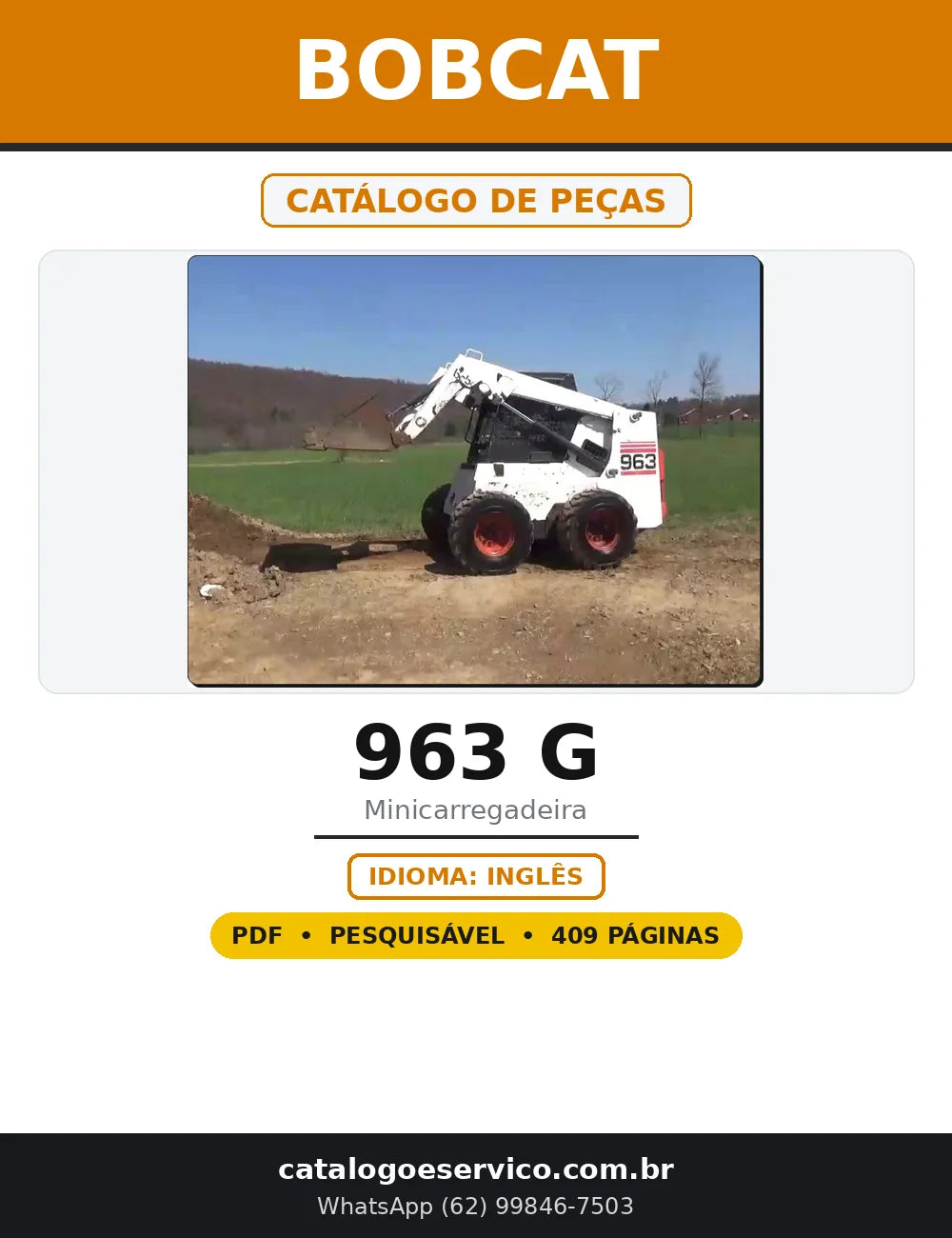 Capa do Catálogo de Peças Bobcat 963 G em PDF com 409 páginas