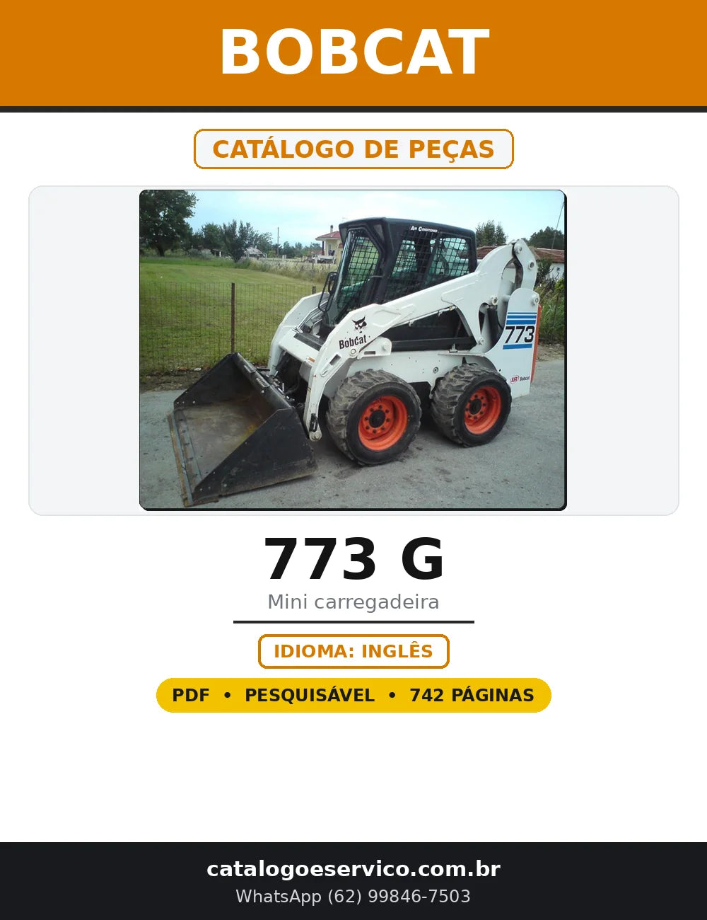 Capa do Catálogo de Peças Bobcat 773 G em PDF com 742 páginas