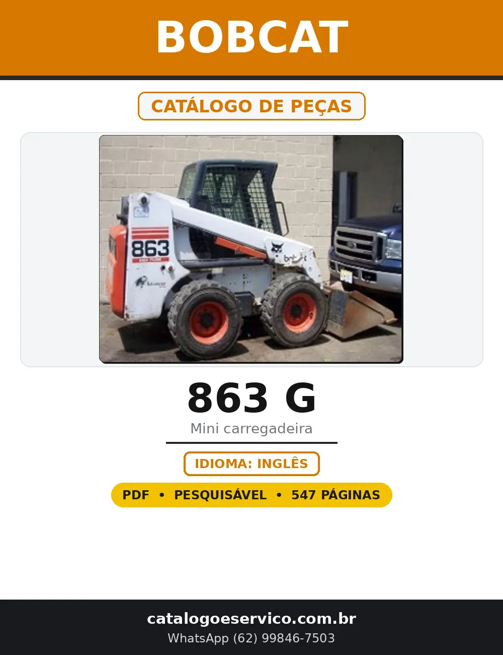 Capa do Catálogo de Peças Bobcat 863 G em PDF com 547 páginas