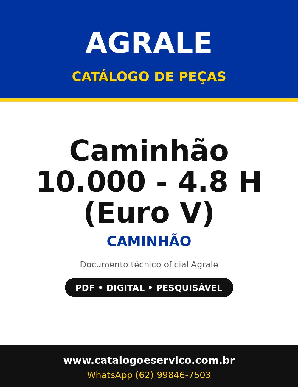 Catálogo de Peças Agrale Caminhão 10.000 - 4.8 H (Euro V) - Caminhão