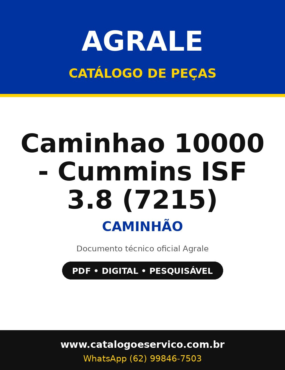 Catálogo de Peças Agrale Caminhao 10000 - Cummins ISF 3.8 (7215) - Caminhão