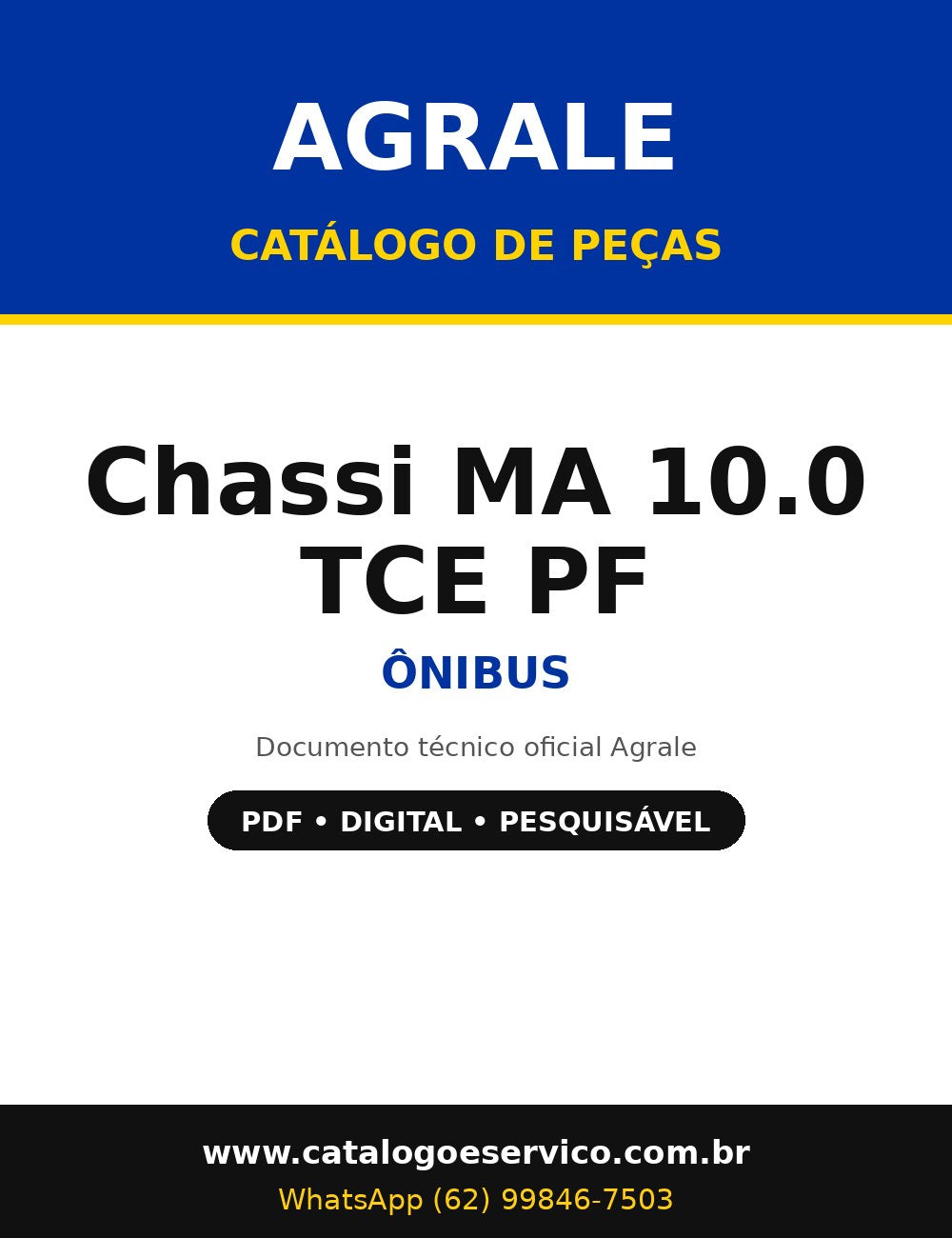 Catálogo de Peças Agrale Chassi MA 10.0 TCE PF - Ônibus