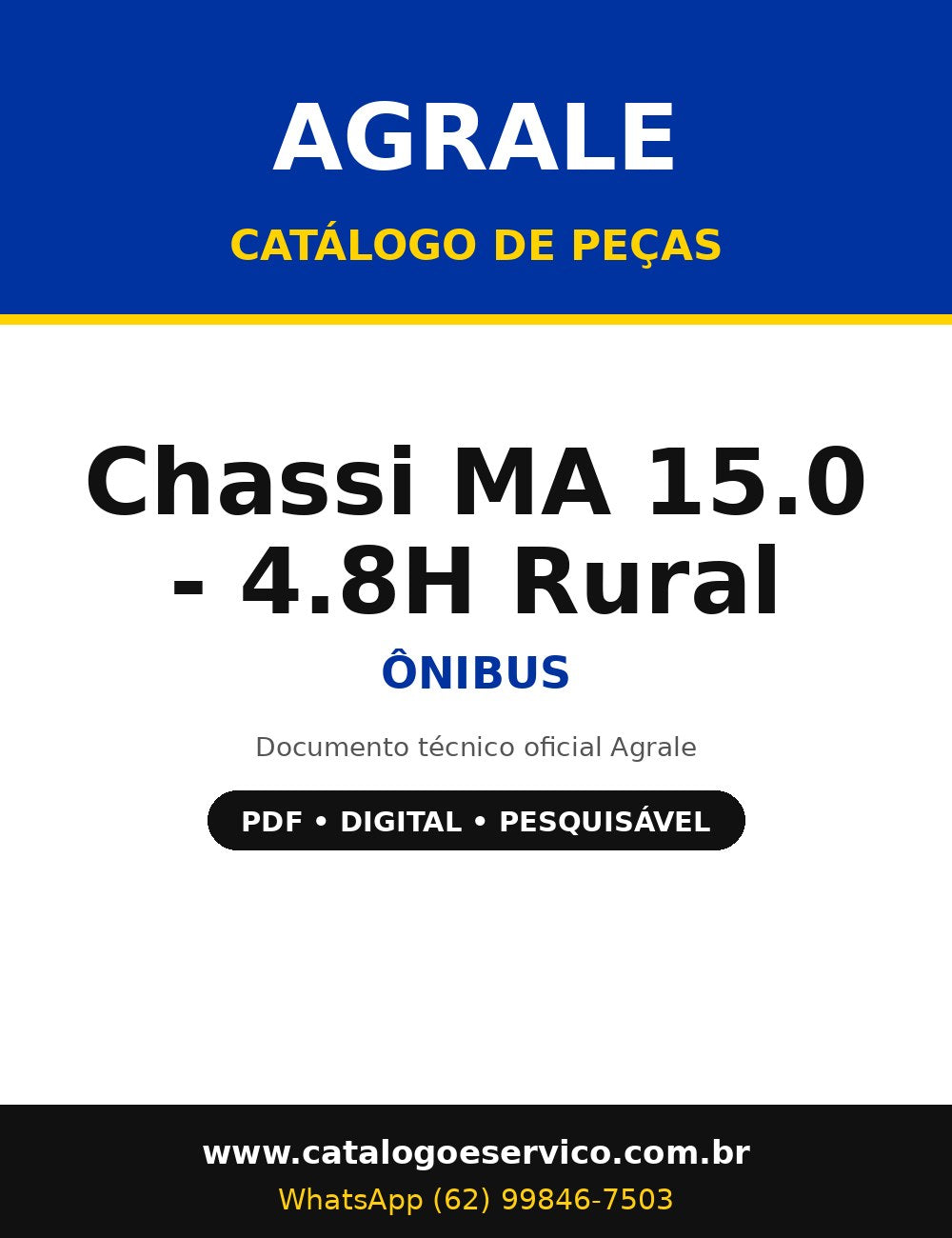 Catálogo de Peças Agrale Chassi MA 15.0 - 4.8H Rural - Ônibus