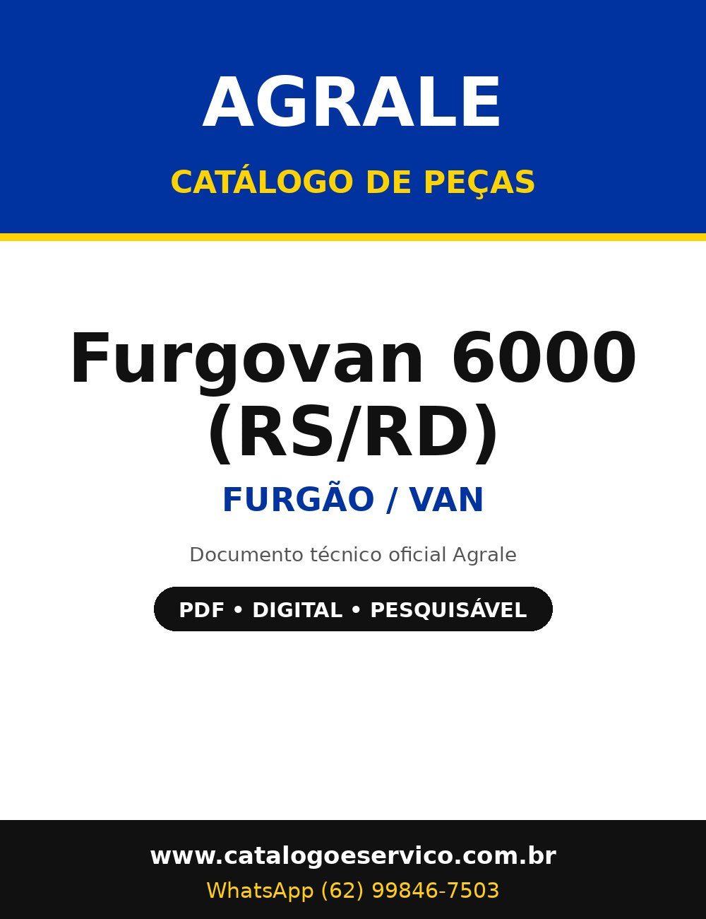 Catálogo de Peças Agrale Furgovan 6000 (RS/RD) - Furgão / Van