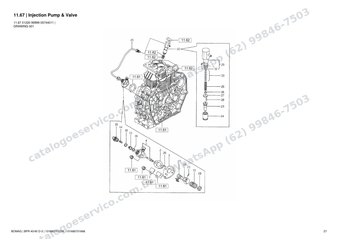 Catálogo de peças Bomag BPR 40/45 D-3: vista explodida do conjunto 11.67 Injection Pump & Valve