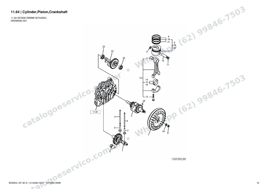 Catálogo de peças Bomag BT 80 D: vista explodida do conjunto 11.64 Cylinder,Piston,Crankshaft