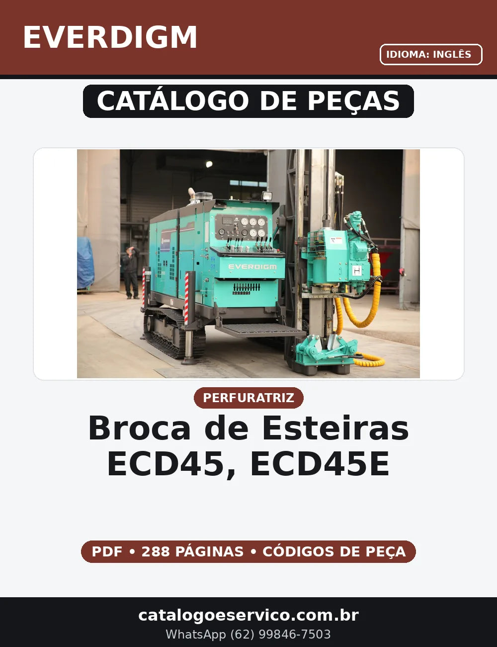 CATALOGO DE PEÇAS BROCA DE ESTEIRAS EVERDIGM - ECD45, ECD45E — capa do catálogo de peças