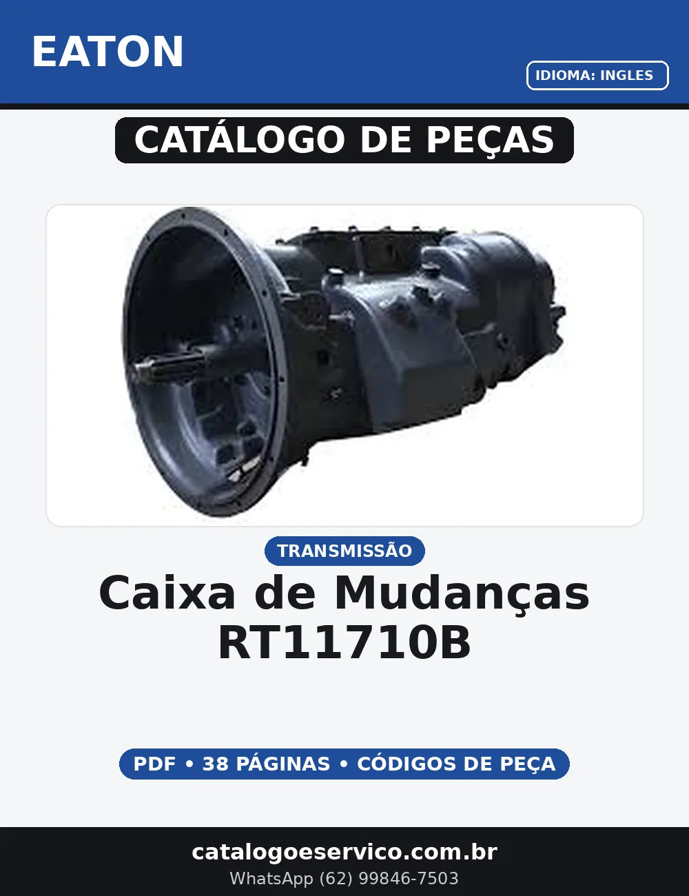 CATALOGO DE PEÇAS CAIXA DE MUDANÇAS - RT11710B EATON — capa do catálogo de peças