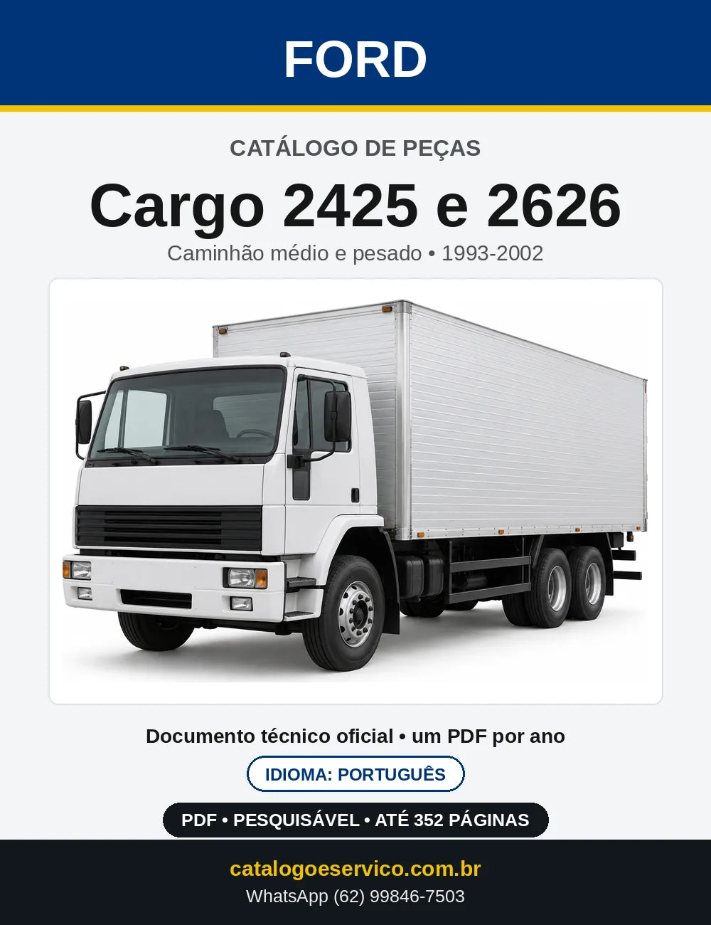 Catálogo de Peças Ford Cargo 2425 e 2626 1993-2002 — capa