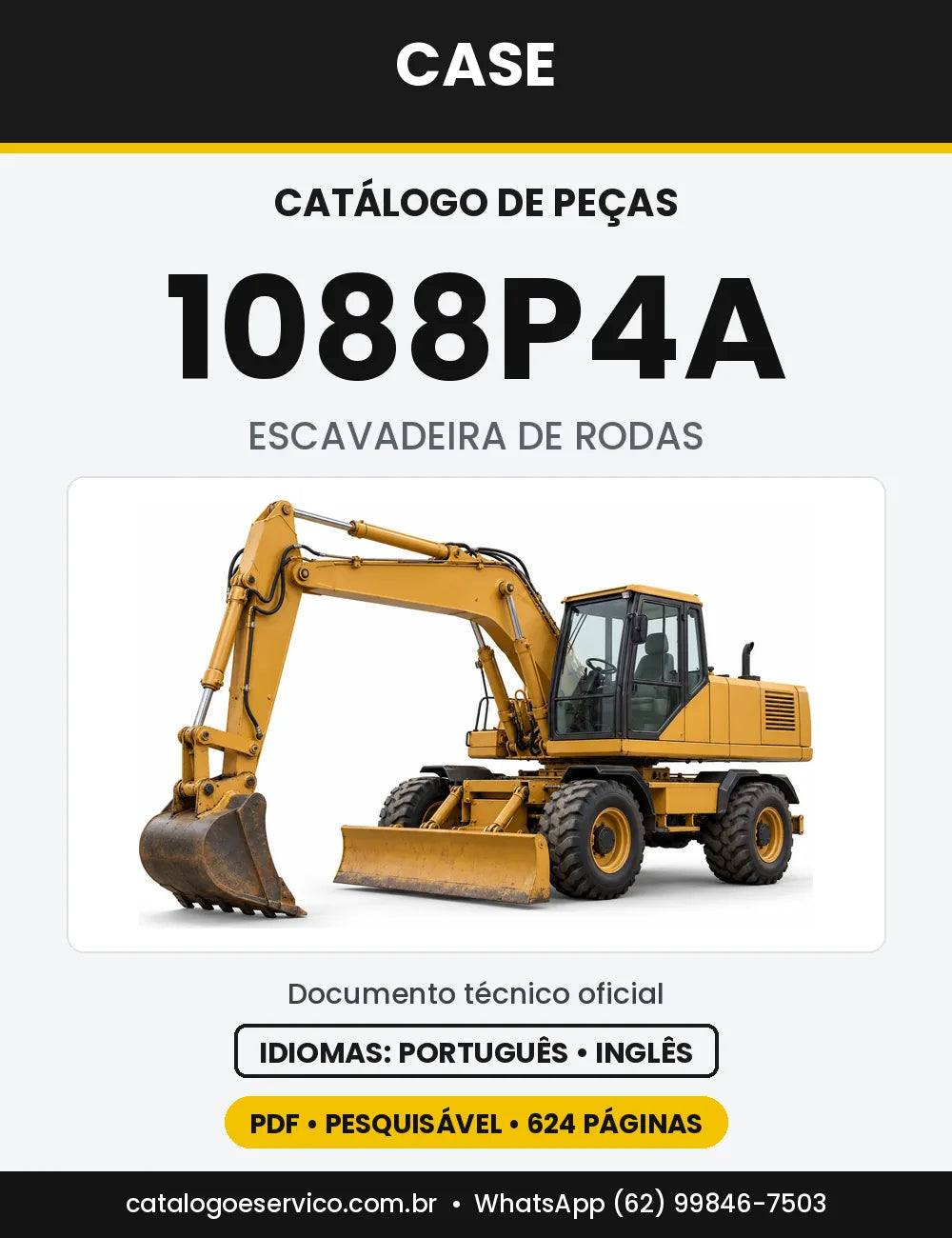 Catálogo de Peças Case 1088P4A (Séries 9601 a 9699 e 9701 em Diante) — versão 1088P4A — Séries 9601 a 9699