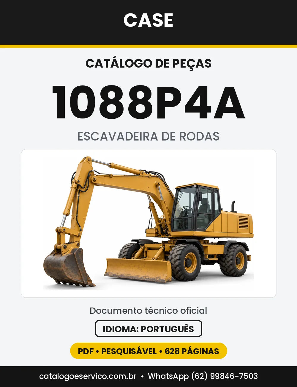 Catálogo de Peças Case 1088P4A (Séries 9601 a 9699 e 9701 em Diante) — versão 1088P4A — Série 9701 em diante