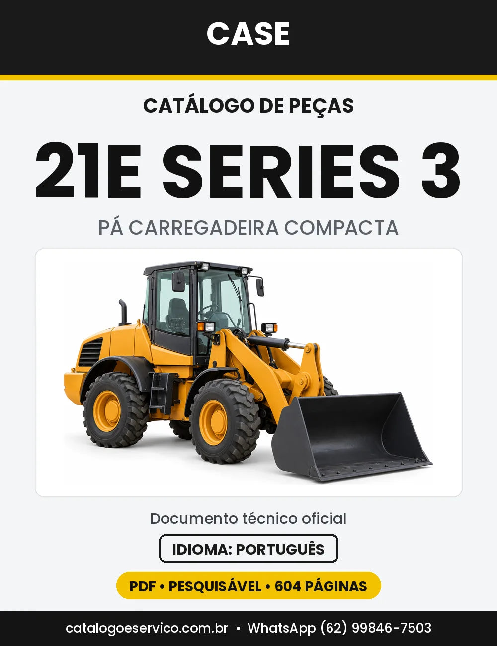 Catálogo de Peças Case 21E (Europa e Série 3 Tier 3) — versão 21E Série 3 — Tier 3 (2007-2014)
