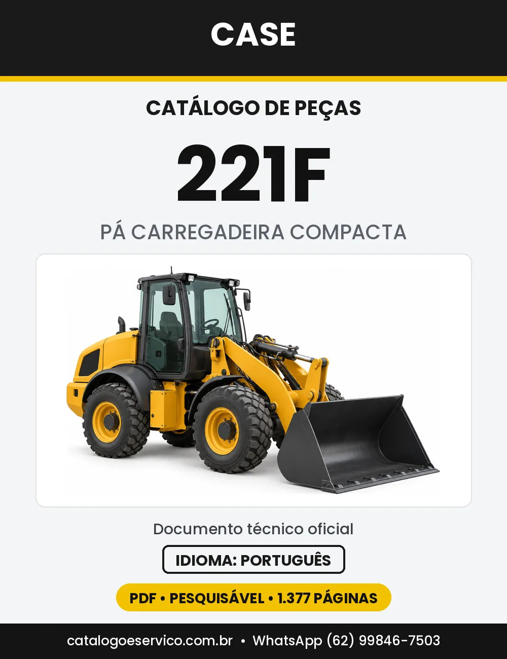 Catálogo de Peças Case 221F (HS ZB e STD ZB) — versão 221F — HS ZB, Tier 4