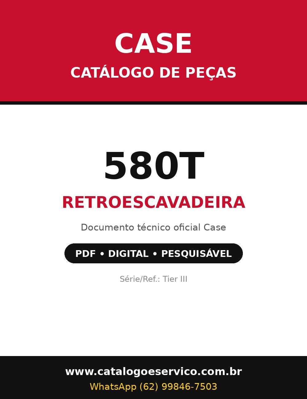 Catálogo de Peças Case - 580T - Retroescavadeira