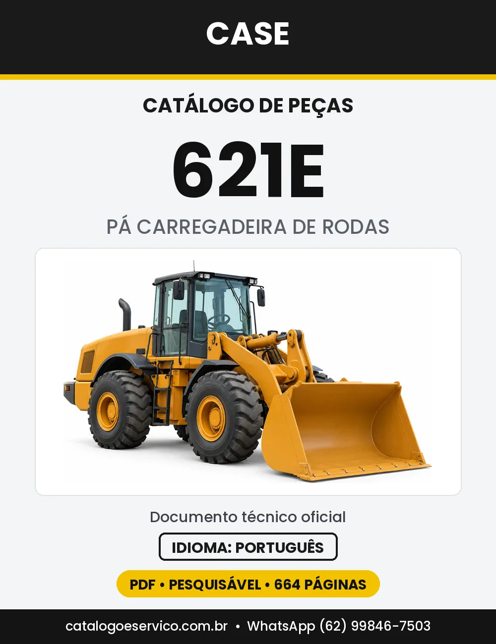 Catálogo de Peças Case 621E — versão 621E Europa — Tier 3 (2007-2012)