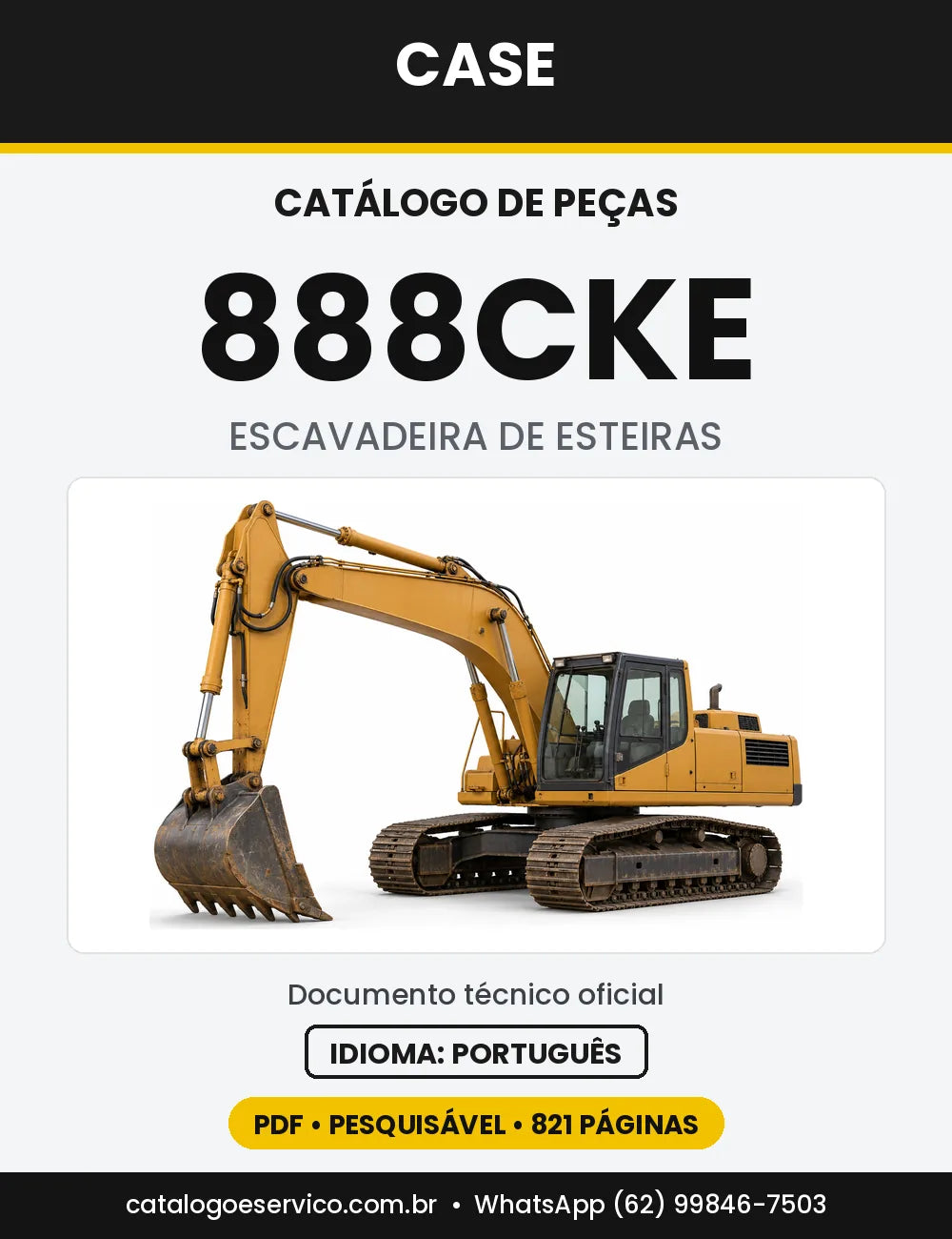 Catálogo de Peças Case 888 (CK, CKE) — versão 888CKE — Europa, série 15101 em diante