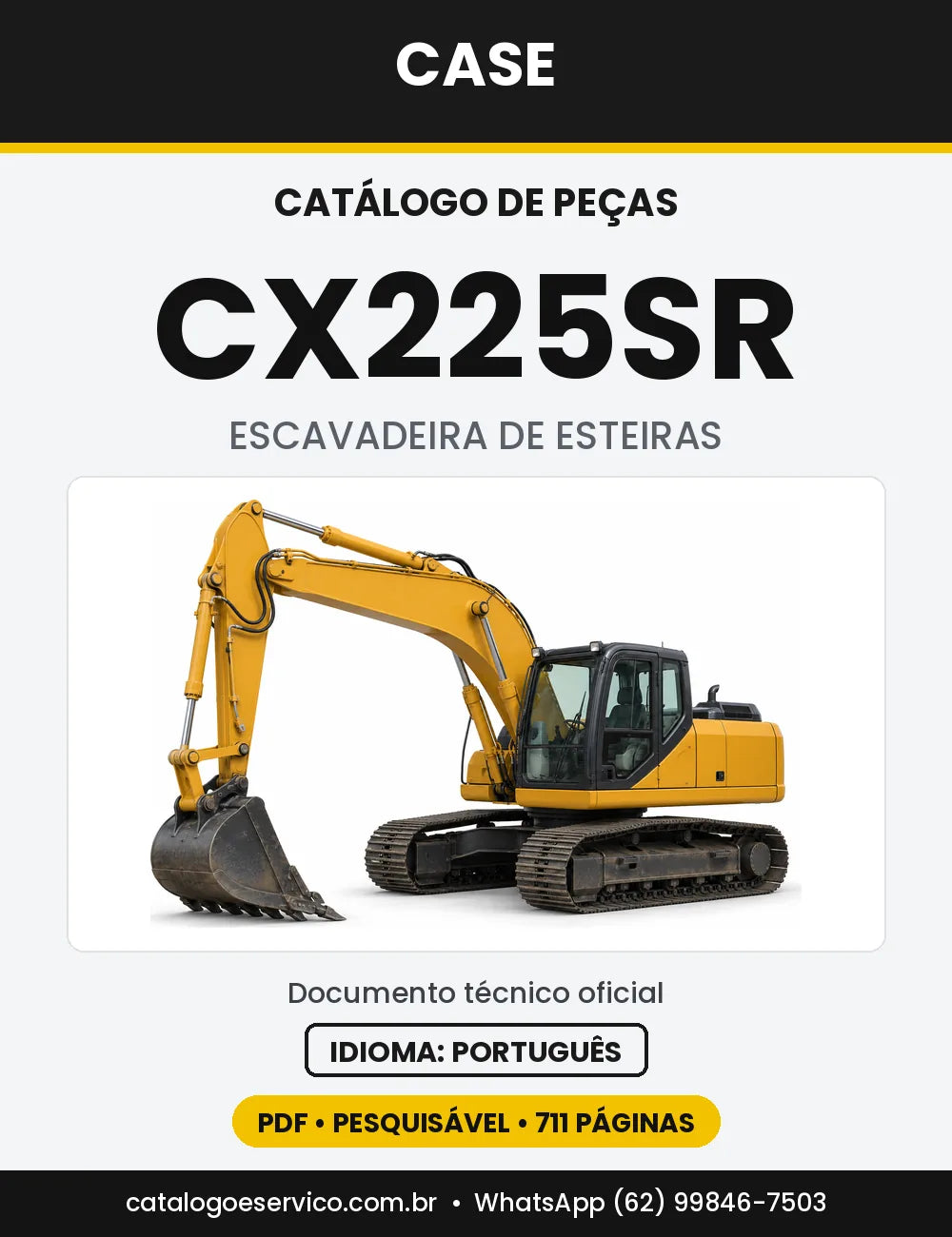Catálogo de Peças Case CX225SR — versão CX225SR — Europa (2002-2008)