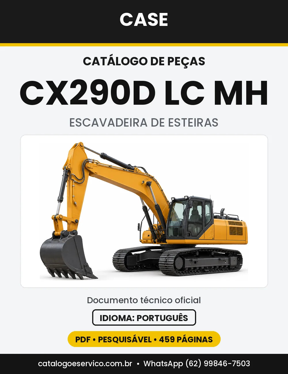 Catálogo de Peças Case CX290D (LC MH e LC SL) — versão CX290D LC MH — Tier 4B Europa