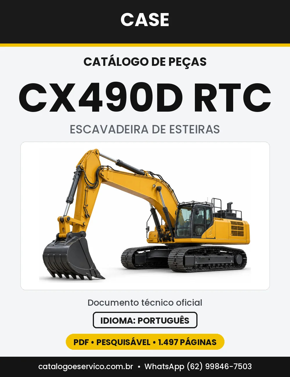 Catálogo de Peças Case CX490D (LC, RTC) — versão CX490D RTC — Tier 4B Europa (carro retrátil)