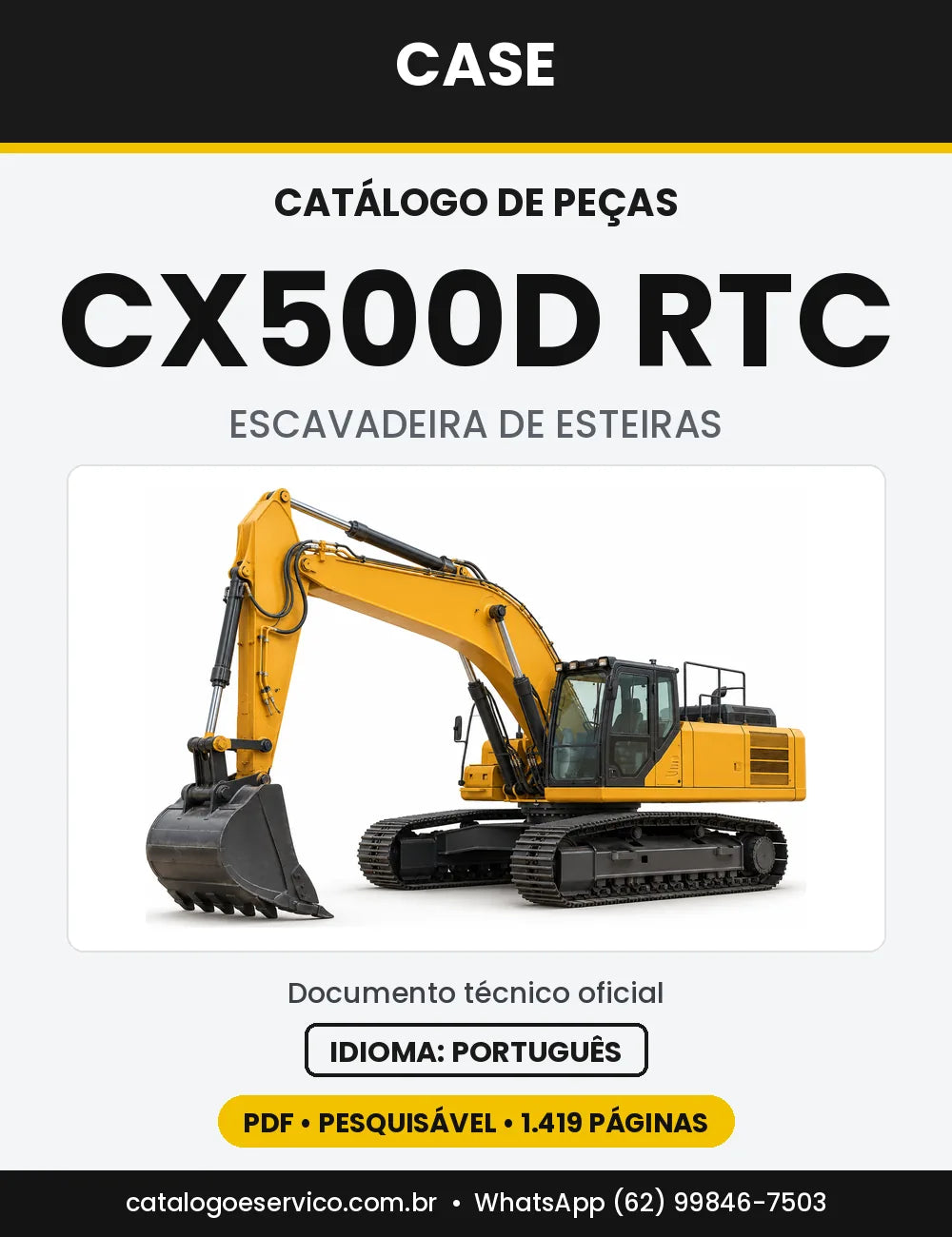 Catálogo de Peças Case CX500D (LC, RTC) — versão CX500D RTC — Tier 4B Europa (carro retrátil)