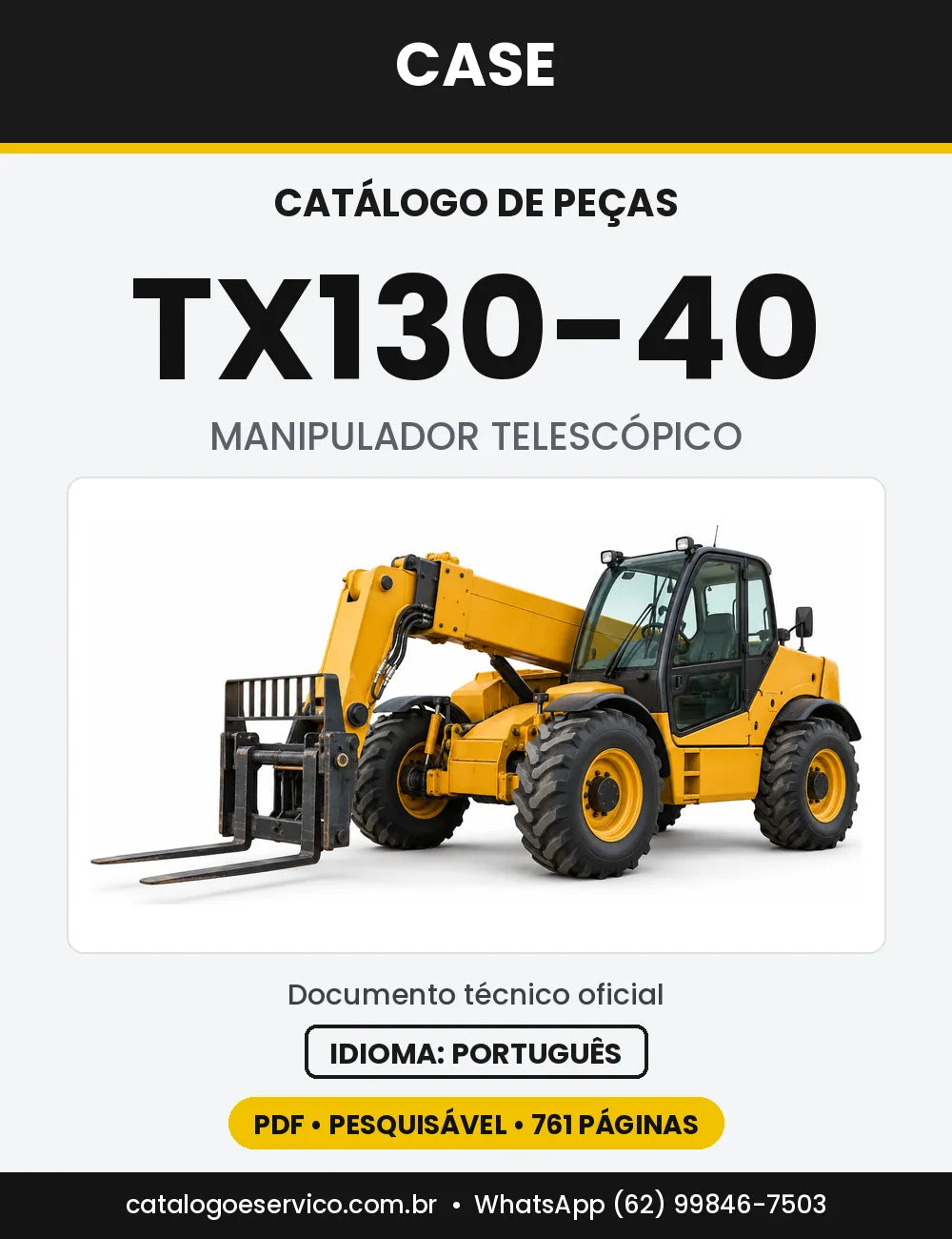 Catálogo de Peças Case TX130-40 (Turbo, Tier 3) — versão TX130-40 Turbo (2005 a 2014)