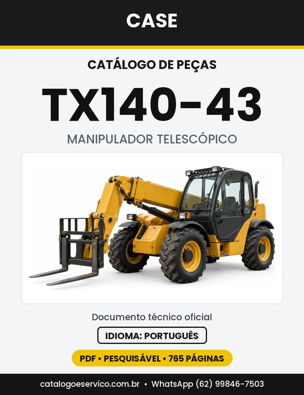 Catálogo de Peças Case TX140-43 (Turbo e Tier 3) — versão TX140-43 Turbo (2003-2005)