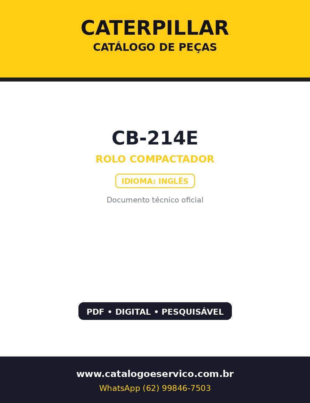 Catálogo de Peças Caterpillar CB-214E — Peças originais do rolo compactador vibratório Cat CB-214E (motor 3013C)