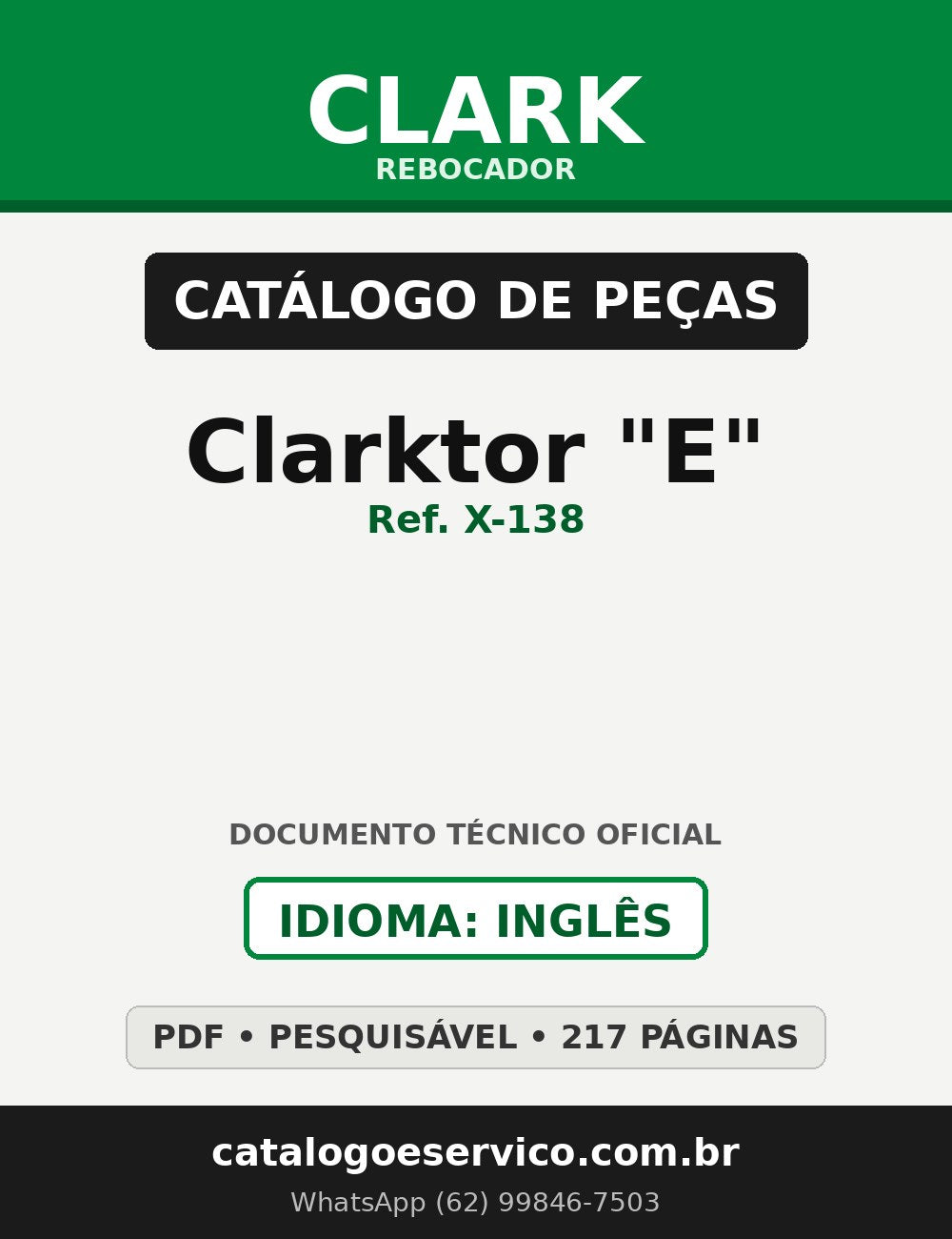 Catálogo de Peças Rebocador Clark Clarktor "E" (CTA6E) (Ref. X-138)