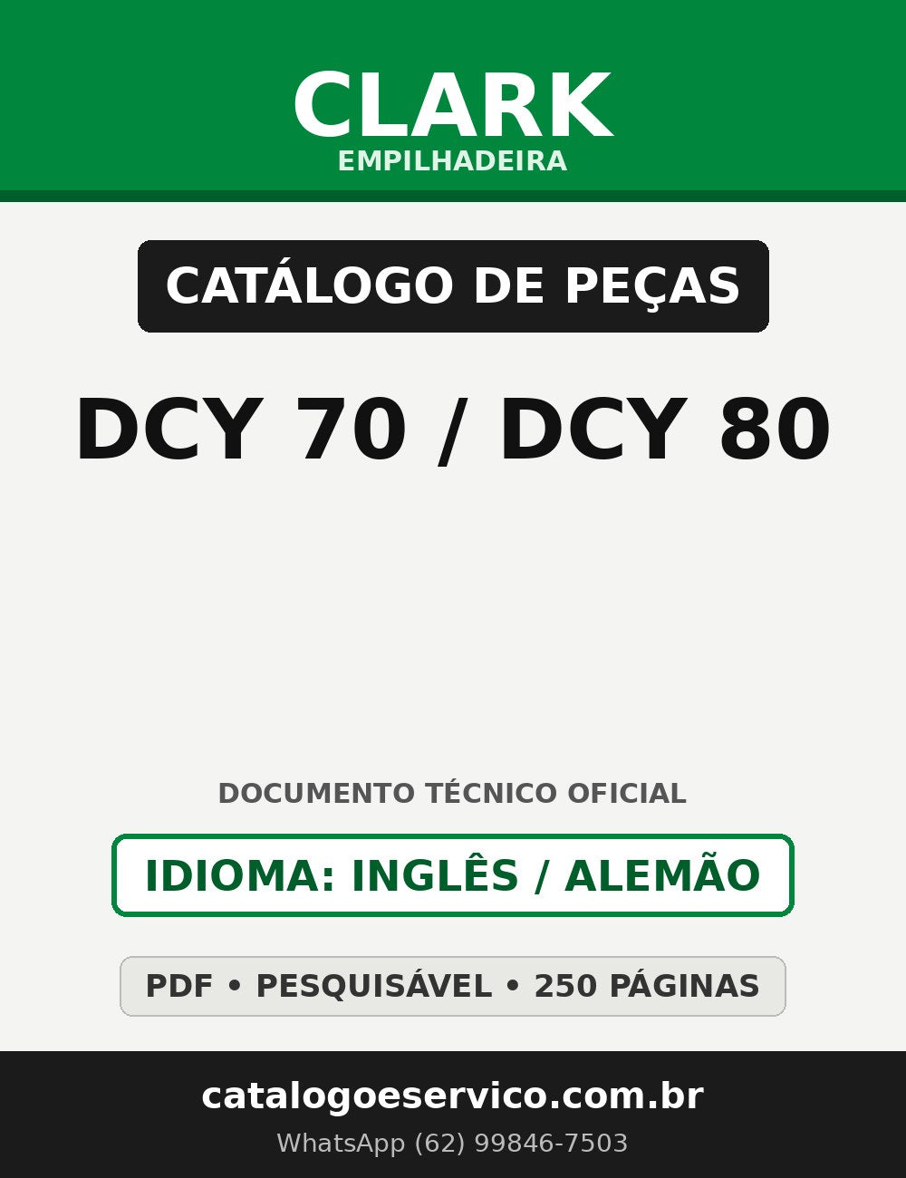 Catálogo de Peças Empilhadeira Clark DCY 70/DCY 80