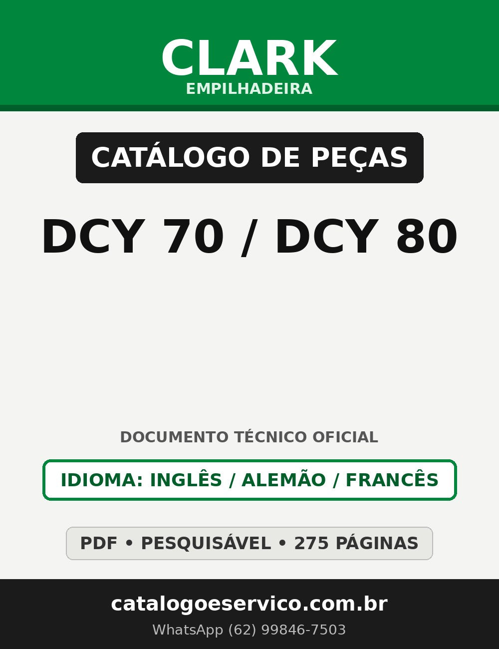 Catálogo de Peças Empilhadeira Clark DCY 70/DCY 80