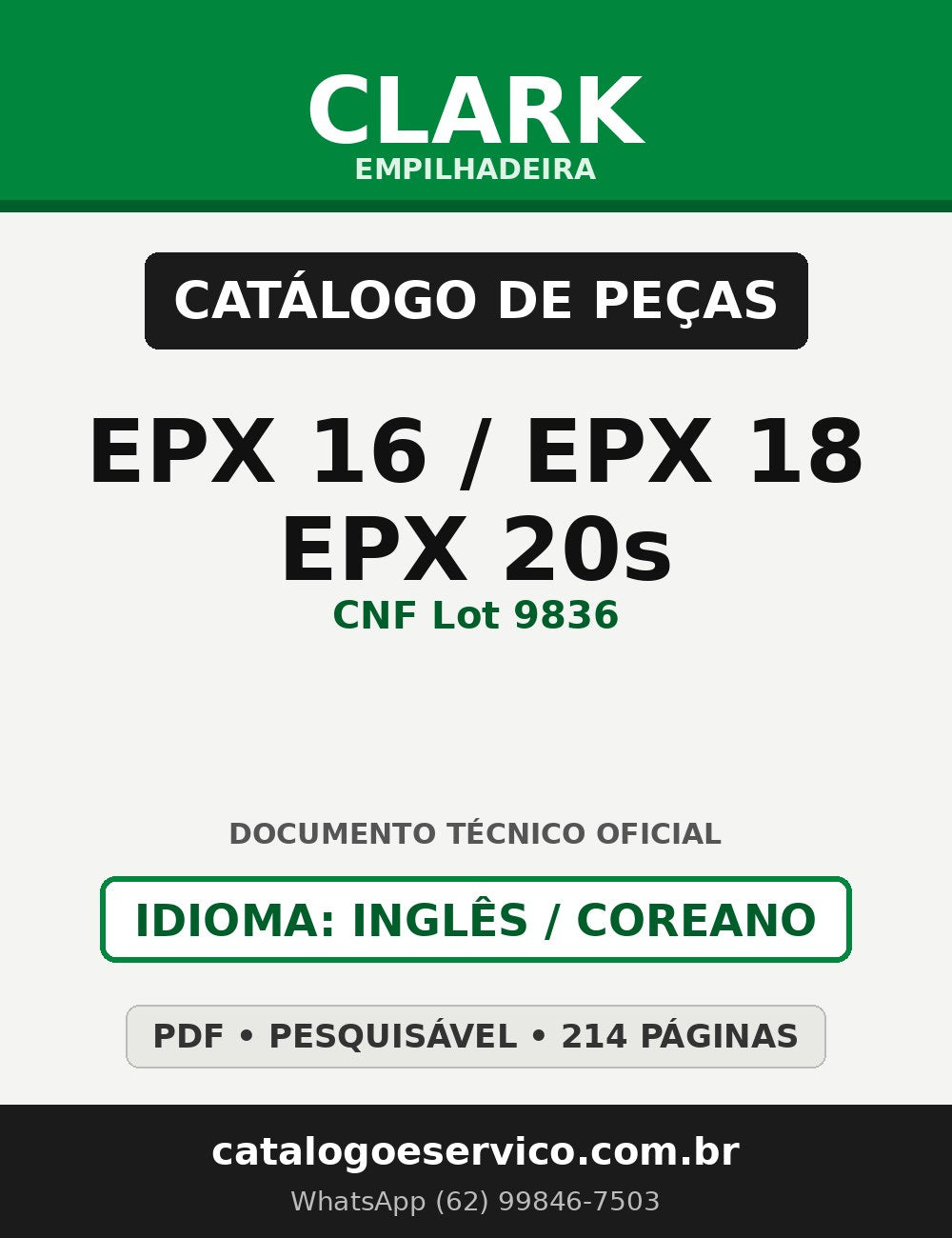 Catálogo de Peças Empilhadeira Clark EPX 16/EPX 18/EPX 20s (CNF Lot 9836)