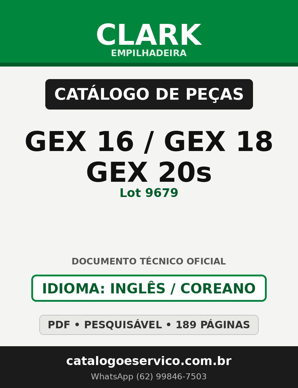 Catálogo de Peças Empilhadeira Clark GEX 16/GEX 18/GEX 20s (Lot 9679)