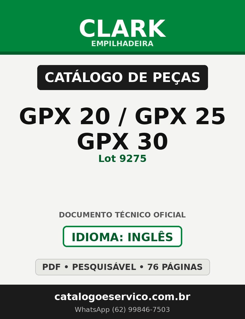 Catálogo de Peças Empilhadeira Clark GPX 20/GPX 25/GPX 30 (Lot 9275)
