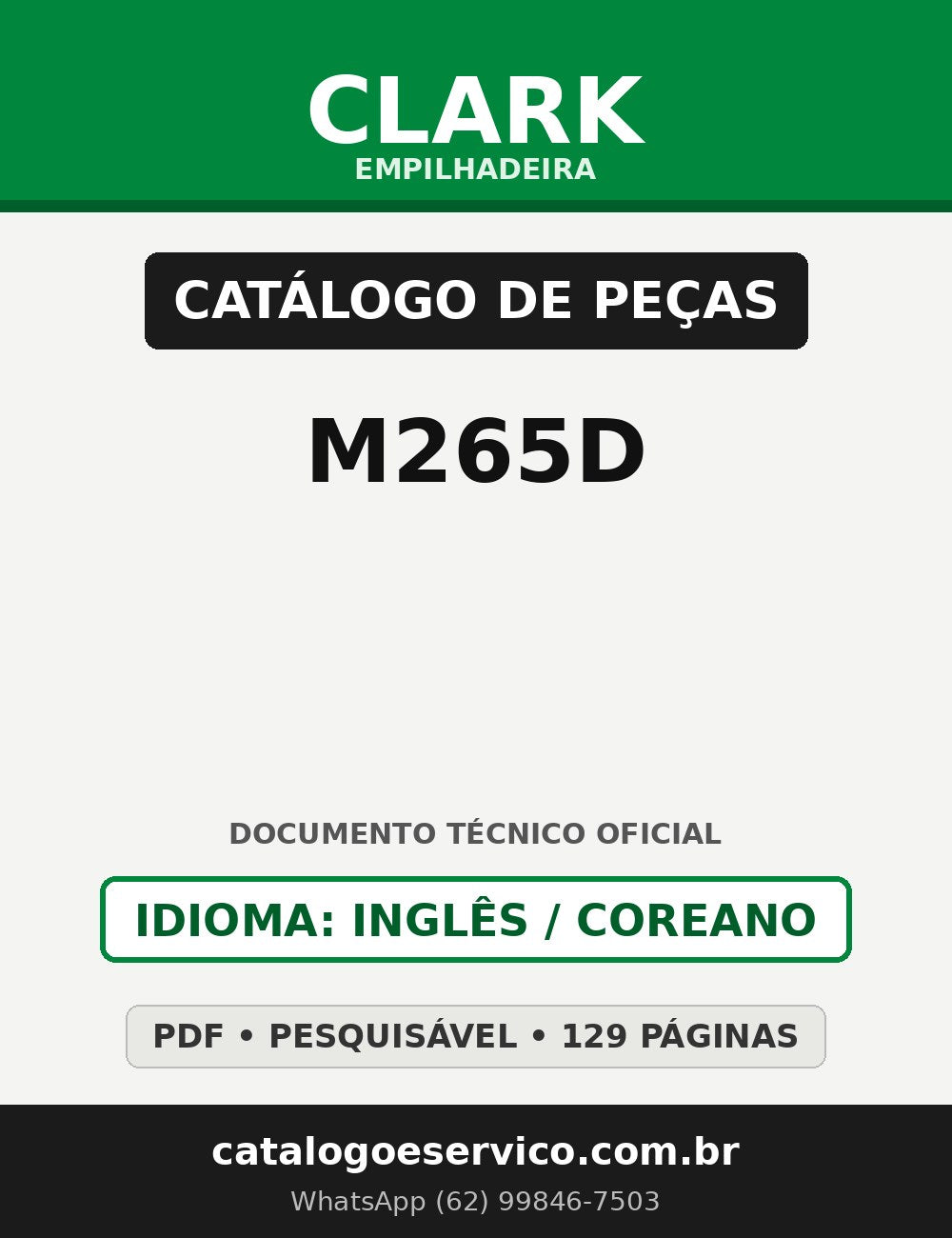 Catálogo de Peças Empilhadeira Clark M265D (código de série M0265D, Lot GEF 7455)