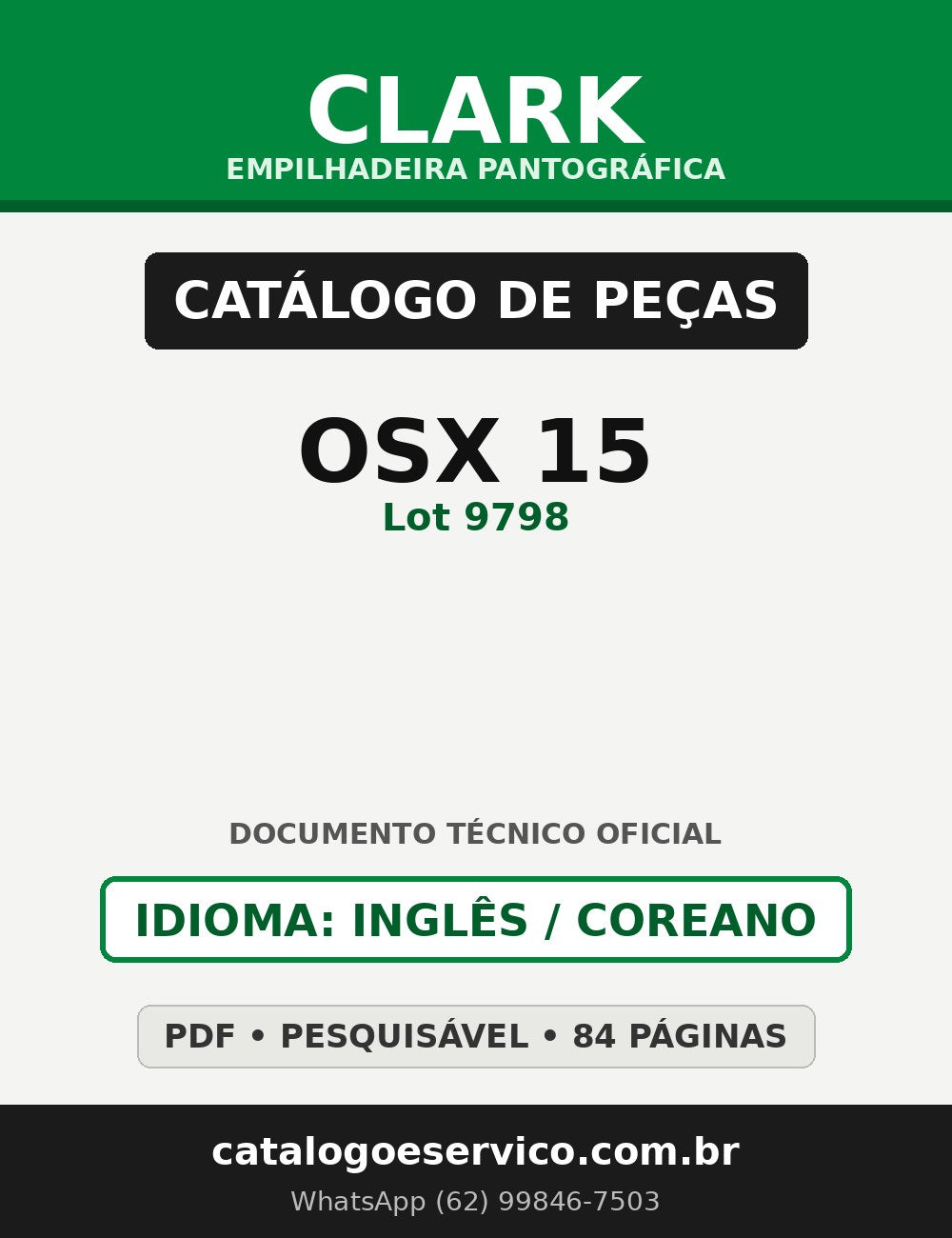 Catálogo de Peças Empilhadeira Pantográfica Clark OSX 15 (Lot 9798)