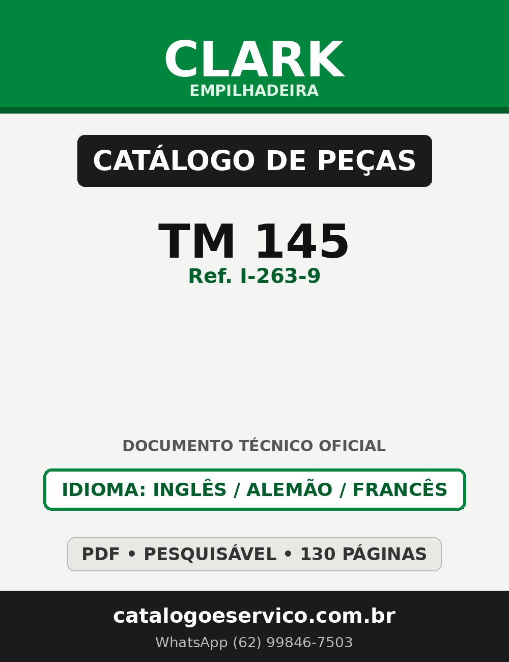 Catálogo de Peças Empilhadeira Clark TM 145 (Ref. I-263-9)