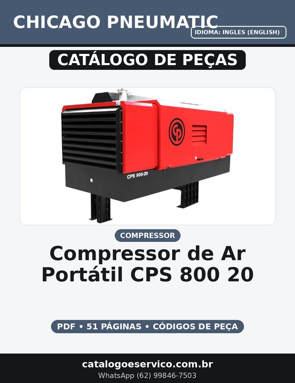 CATALOGO DE PEÇAS COMPRESSOR DE AR PORTÁTIL CPS 800-20  CHICAGO PNEUMATIC — capa do catálogo de peças