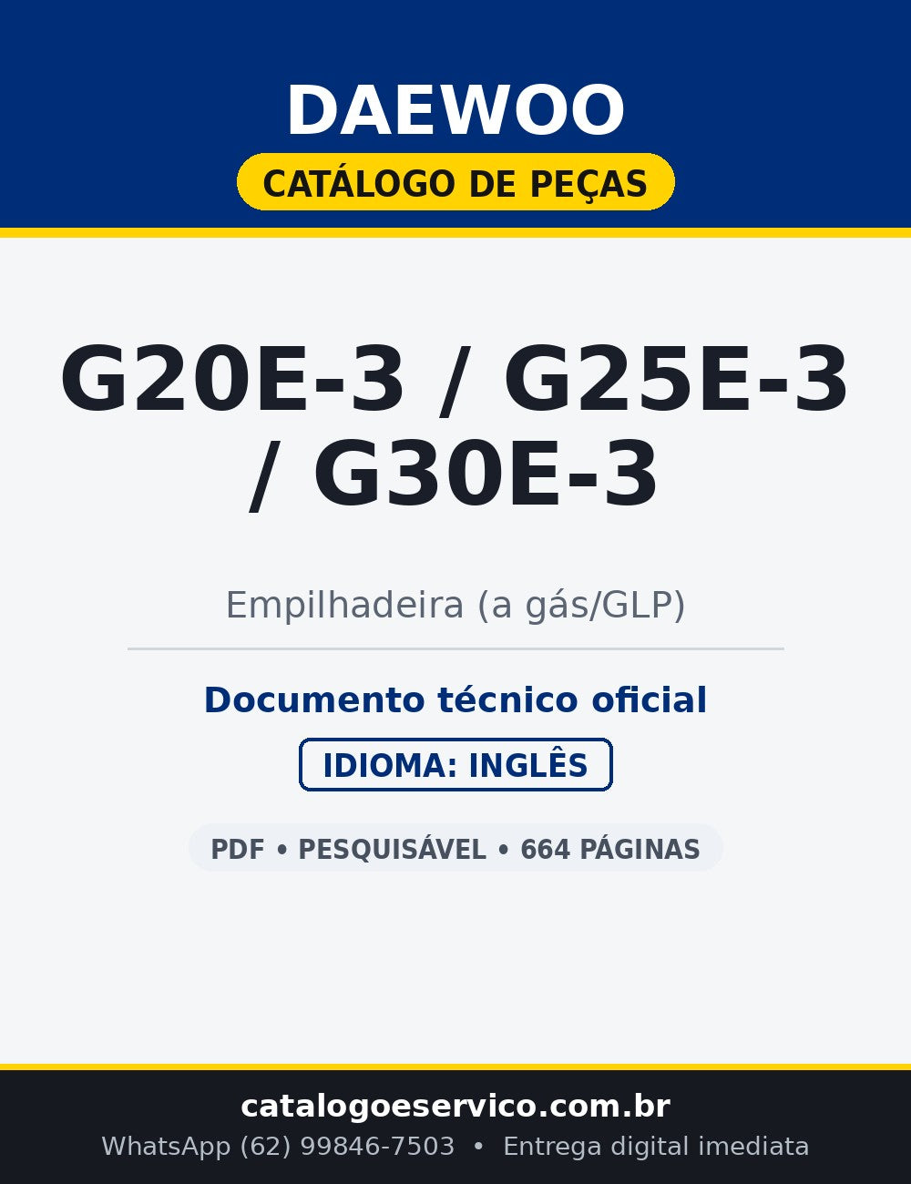 Catálogo de Peças Daewoo G20E-3 / G25E-3 / G30E-3 — Empilhadeira