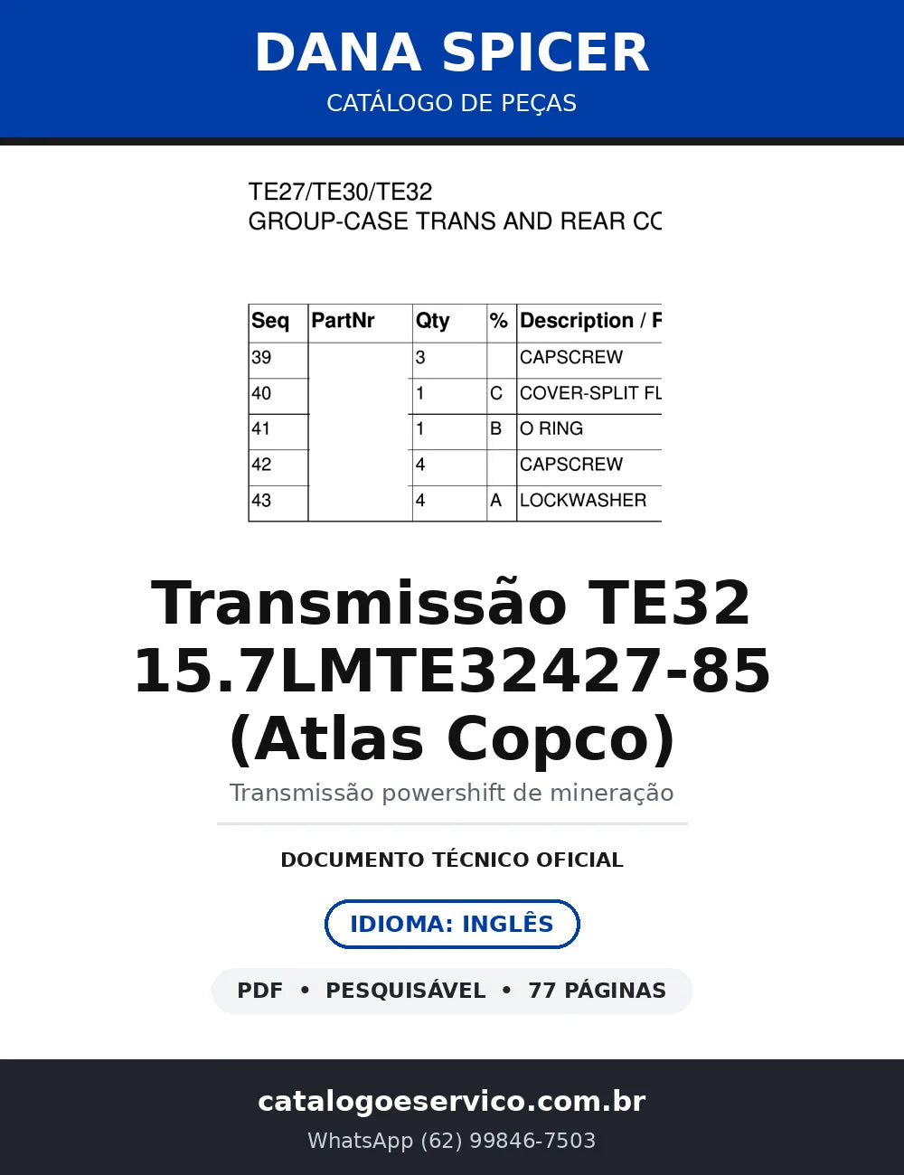 Catálogo de Peças Dana Spicer Transmissão TE32 15.7LMTE32427-85 Atlas Copco (TPL-2900) — capa