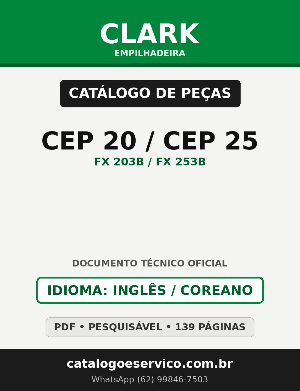 Catálogo de Peças Empilhadeira Clark CEP 20 / CEP 25 (FX 203B / FX 253B)
