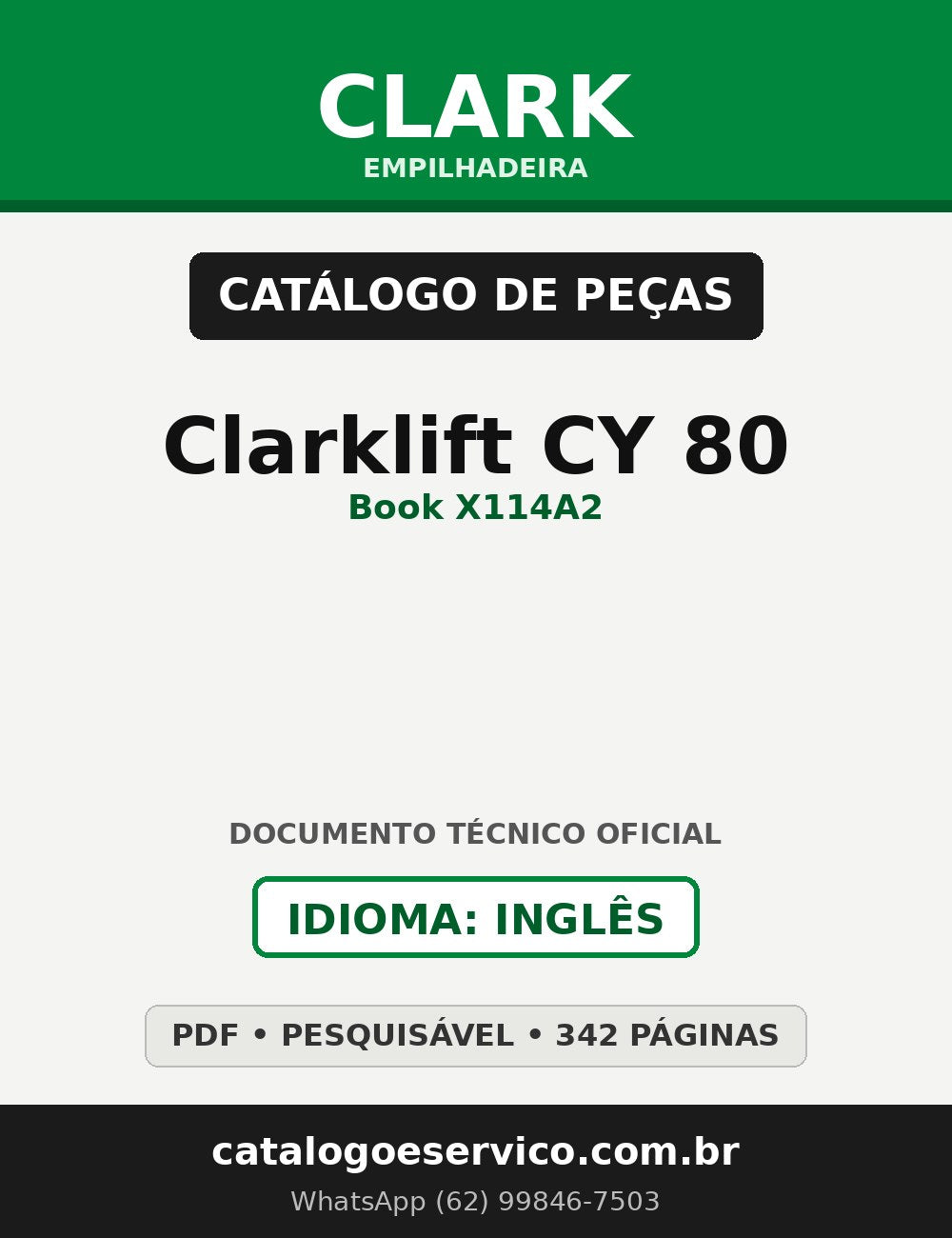 Catálogo de Peças Empilhadeira Clark Clarklift CY 80 (Book X114A2)