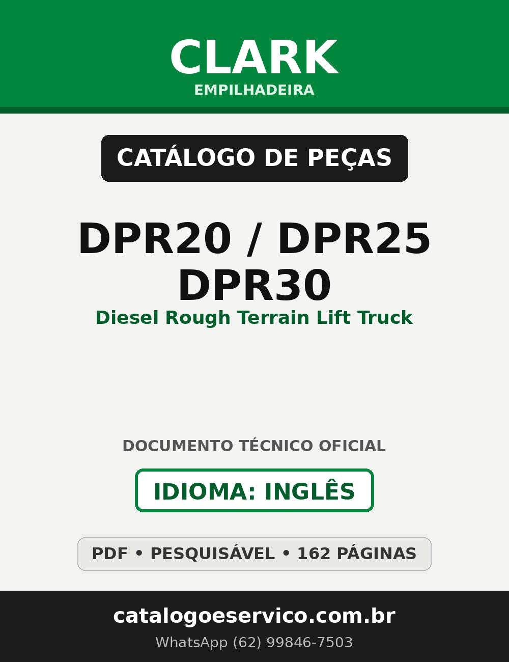 Catálogo de Peças Empilhadeira Clark DPR20 / DPR25 / DPR30 (Diesel Rough Terrain Lift Truck)