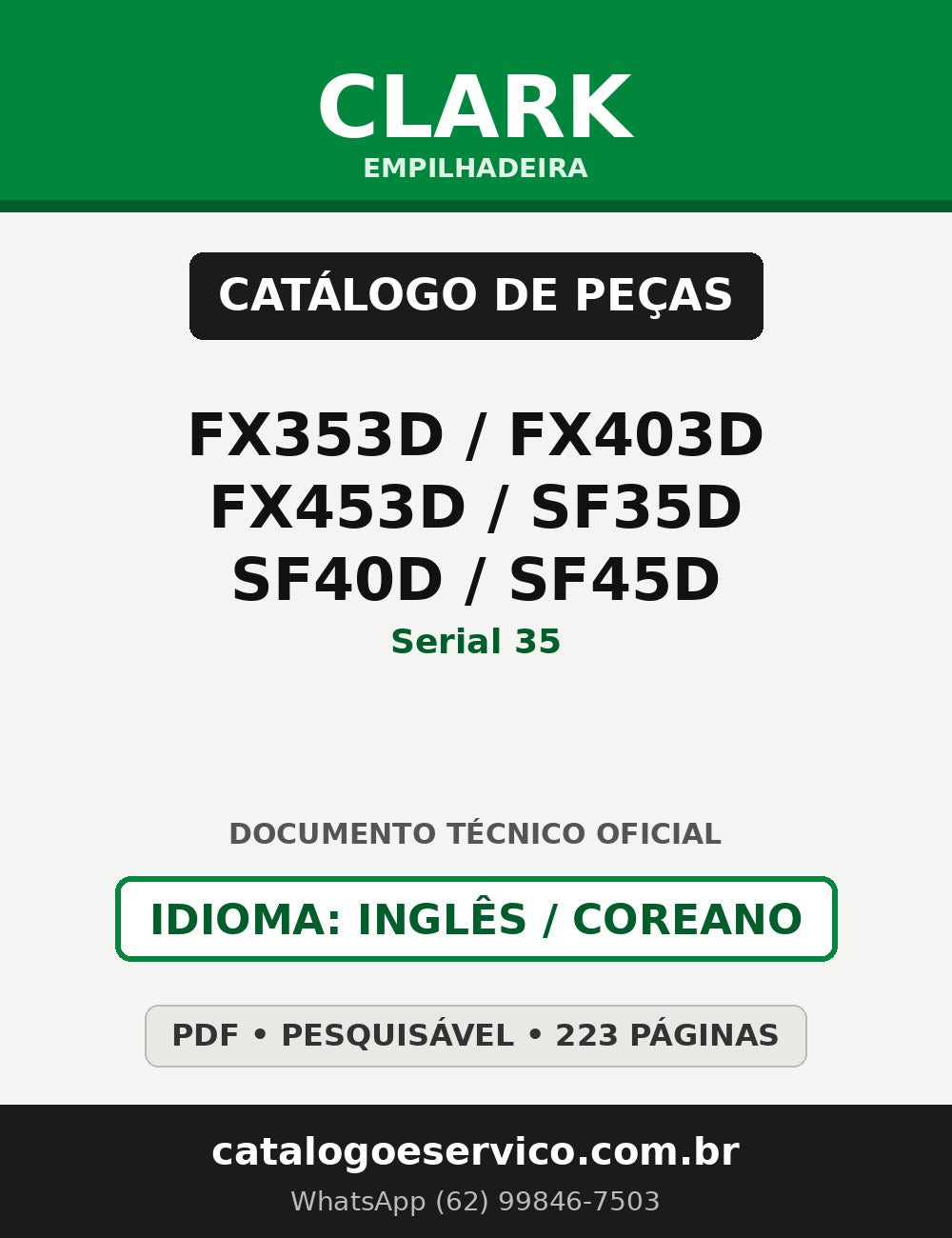 Catálogo de Peças Empilhadeira Clark FX353D / FX403D / FX453D / SF35D / SF40D / SF45D (Serial 35)