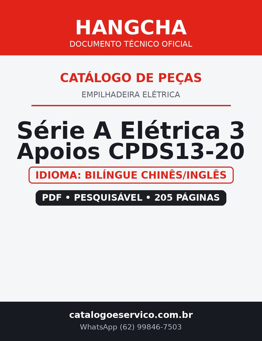 Catálogo de Peças Empilhadeira Elétrica Hangcha — Série A Elétrica 3 Apoios CPDS13-20