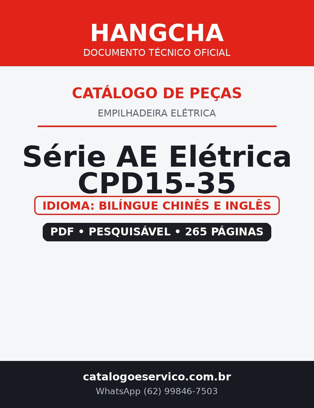 Catálogo de Peças Empilhadeira Elétrica Hangcha — Série AE Elétrica CPD15-35