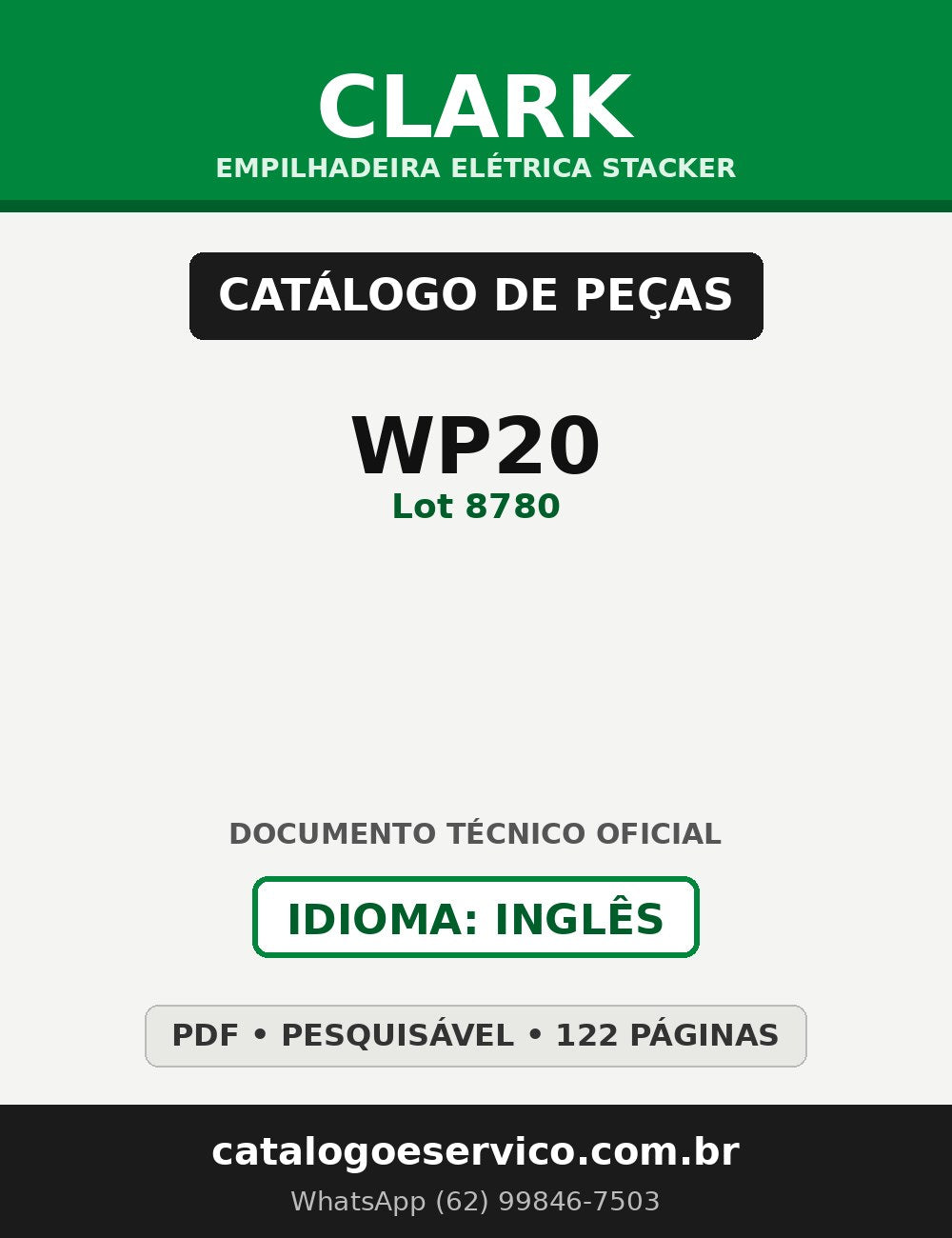 Catálogo de Peças Empilhadeira Elétrica Stacker Clark WP20 (Lot 8780)