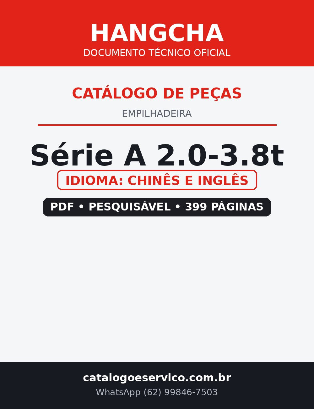 Catálogo de Peças Empilhadeira Hangcha — Série A 2.0-3.8t — CPCD20 CPCD25 CPCD30 CPCD35 CPCD38 CPC20