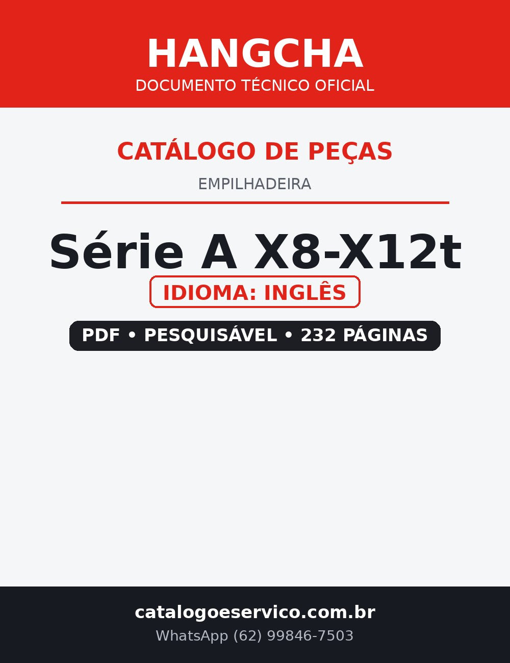 Catálogo de Peças Empilhadeira Hangcha — Série A X8-X12t — CPCD80 CPCD120