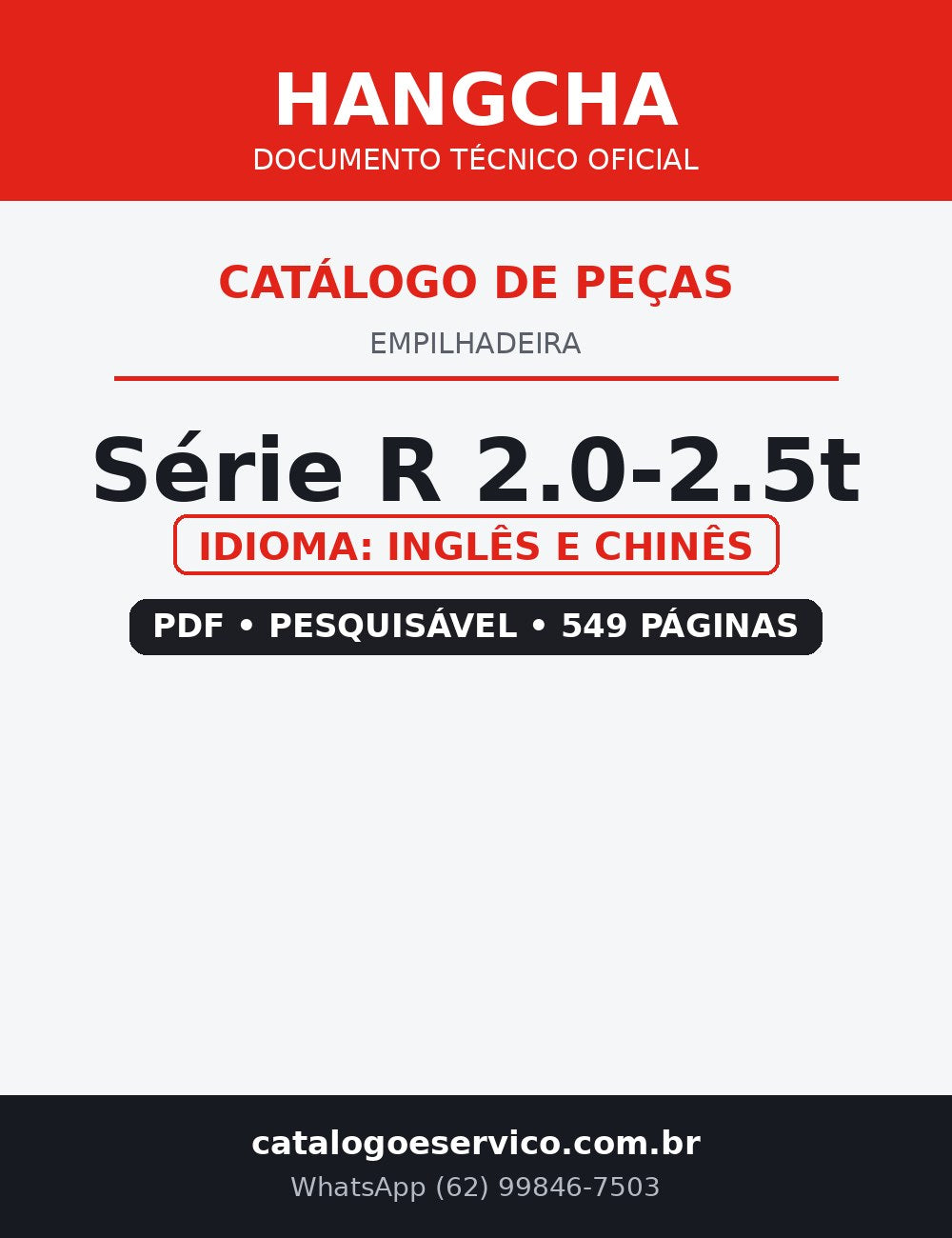 Catálogo de Peças Empilhadeira Hangcha — Série R 2.0-2.5t — CPC20 CPC25 CPQ20 CPQ25